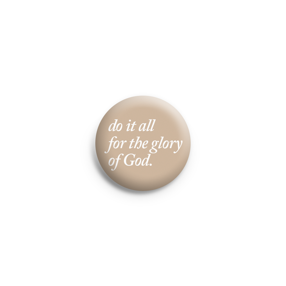 For The Glory Pin Button