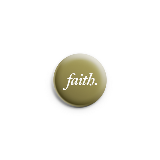 Faith Pin Button