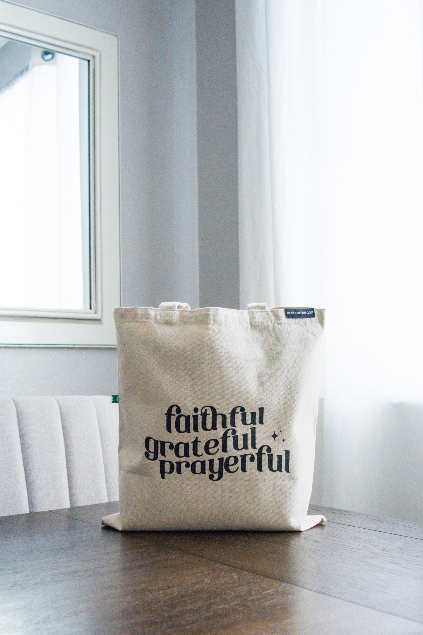 Faithful, Grateful, Prayerful Tote Bag